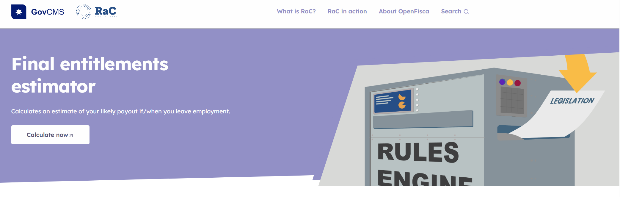 An image showing the title of the final entitlements estimator web page. The page contains links to the entitlement calculator, information on Rules as Code, OpenFisca and how Rules as Code is used in other scenarios.